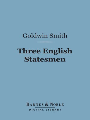 cover image of Three English Statesmen (Barnes & Noble Digital Library)